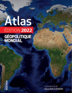 Atlas géopolitique mondial 2022