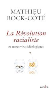 La Révolution racialiste