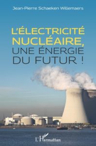 L’électricité nucléaire, une énergie du futur!
