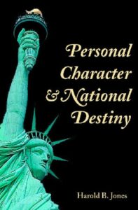 Personal Character & National destiny