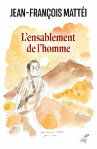 L’ensablement de l’homme