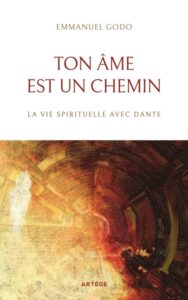 Ton âme est un chemin