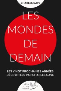 Les mondes de demain